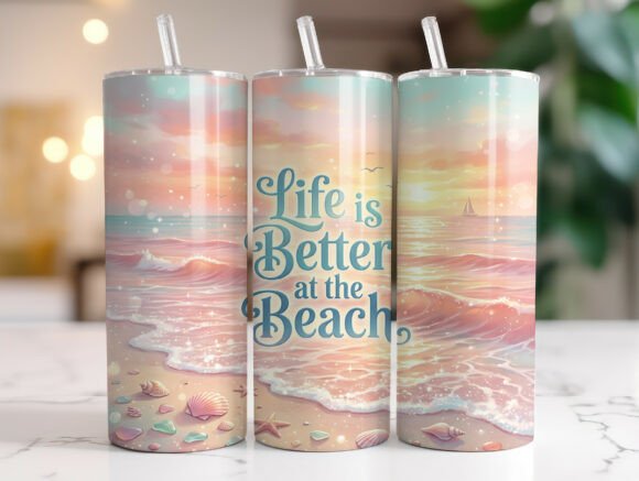 Download Life is Better at the Beach Tumbler Wrap - Tumbler Collection