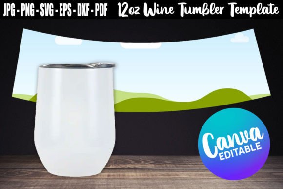 Download 12oz Wine Tumbler Template Canva Editabl - Tumbler Collection