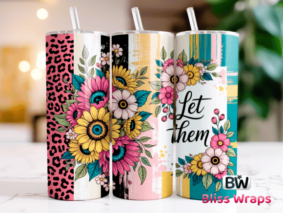 Download Let Them 20oz Tumbler Wrap - Tumbler Collection