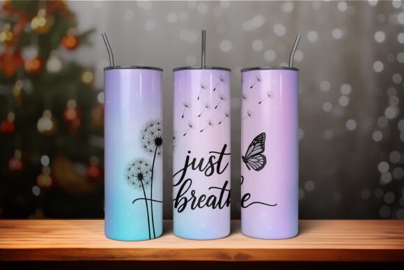 Download Just Breathe Motivational Tumbler Wrap - Tumbler Collection