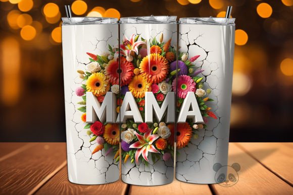Download Mama 3D Mother's Day Tumbler Wrap - Tumbler Collection