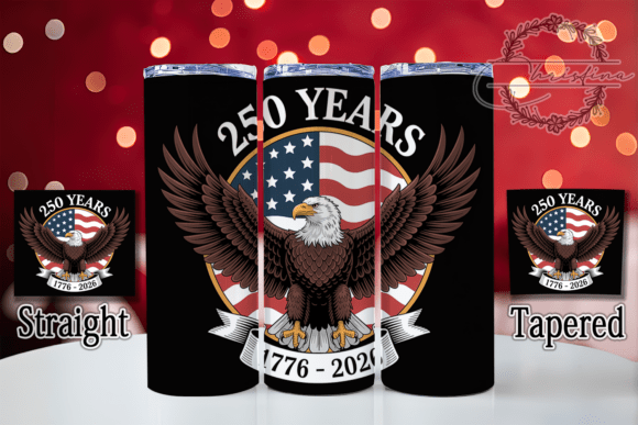 Download USA 250 Years Freedom 20oz Tumbler - Tumbler Collection